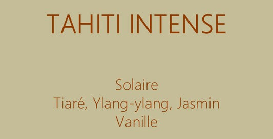 TAHITI INTENSE