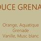 DOUCE GRENADE