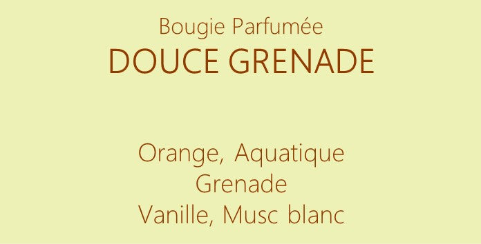 DOUCE GRENADE