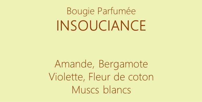 INSOUCIANCE